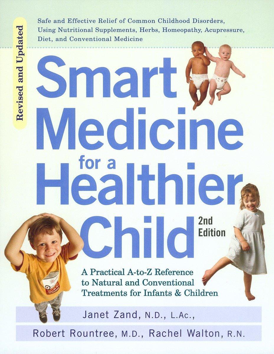 Cover: 9781583331392 | Smart Medicine for a Healthier Child | Janet Zand (u. a.) | Buch
