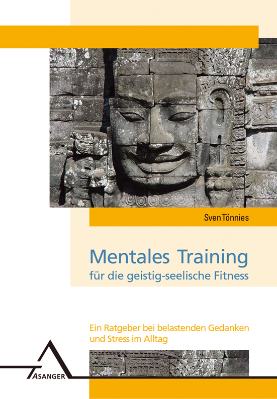 Cover: 9783893344697 | Mentales Training für die geistig-seelische Fitness | Sven Tönnies