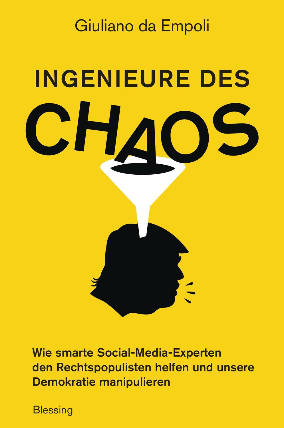 Cover: 9783896676559 | Ingenieure des Chaos | Giuliano da Empoli | Taschenbuch | Deutsch