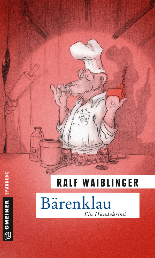 Cover: 9783839217504 | Bärenklau | Ein Hundekrimi | Ralf Waiblinger | Taschenbuch | 375 S.