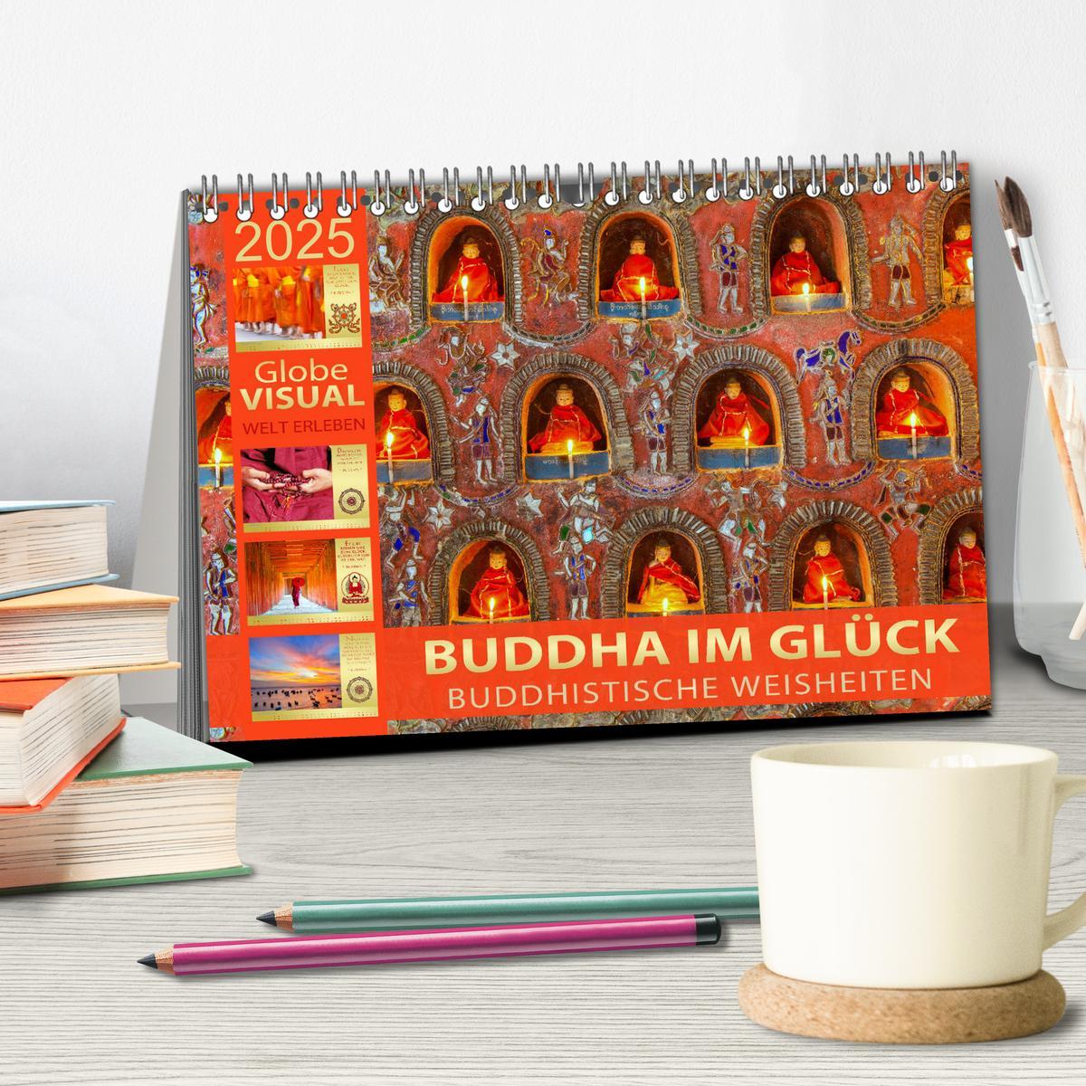 Bild: 9783435085194 | BUDDHA IM GLÜCK - Buddhistische Weisheiten (Tischkalender 2025 DIN...