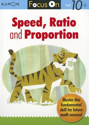 Cover: 9781935800415 | Kumon Focus on Speed, Ratio &amp; Proportion | Taschenbuch | Englisch