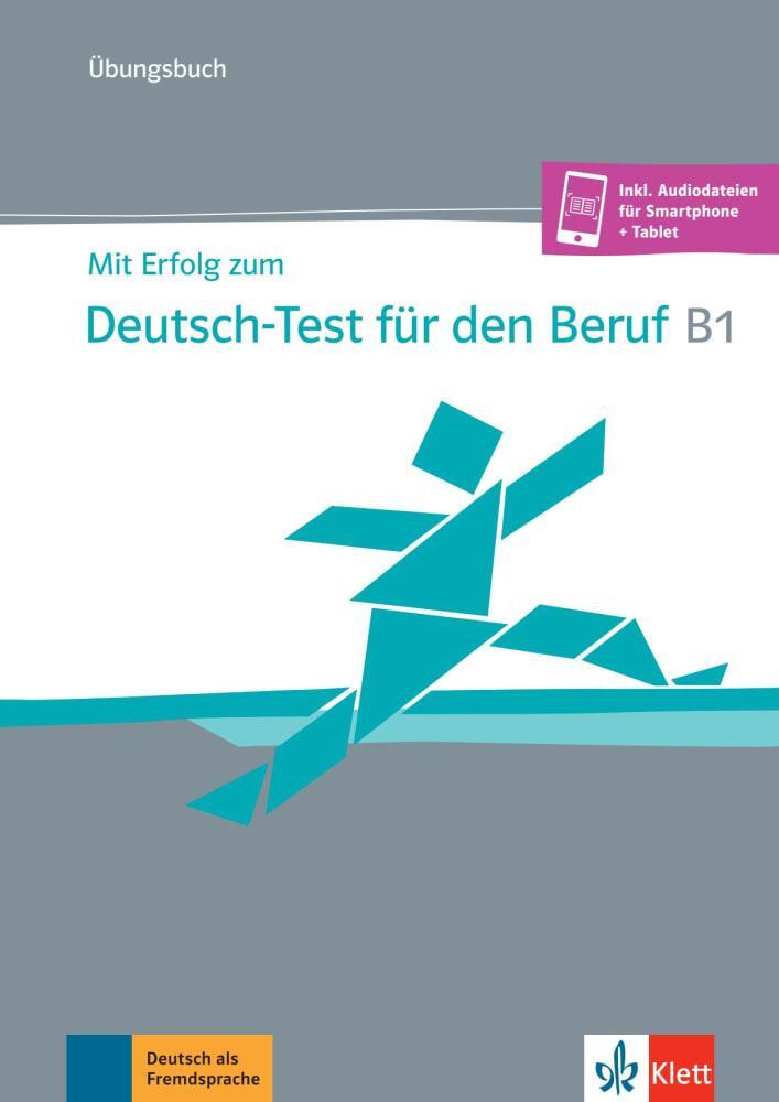 Cover: 9783126768337 | Mit Erfolg zum Deutsch-Test für den Beruf B1. Übungsbuch + online