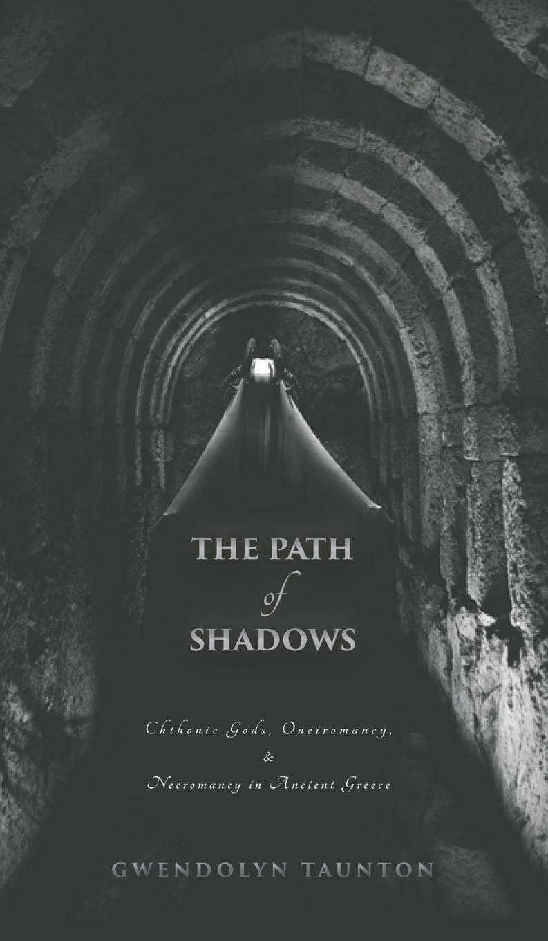 Cover: 9780648299646 | The Path of Shadows | Gwendolyn Taunton | Buch | Englisch | 2018