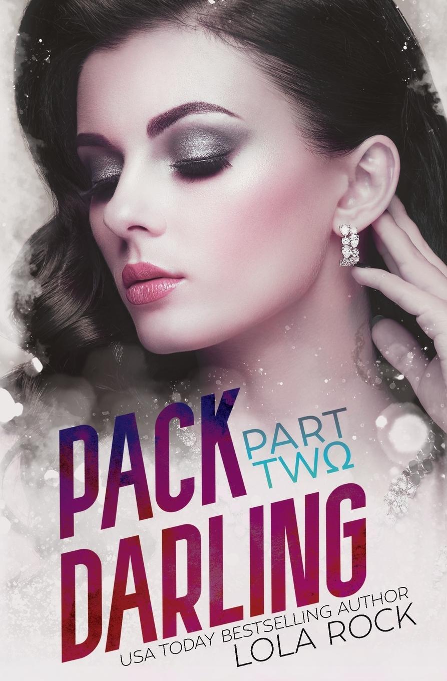 Cover: 9781955974820 | Pack Darling - Part Two | Lola Rock | Taschenbuch | Paperback | 2022