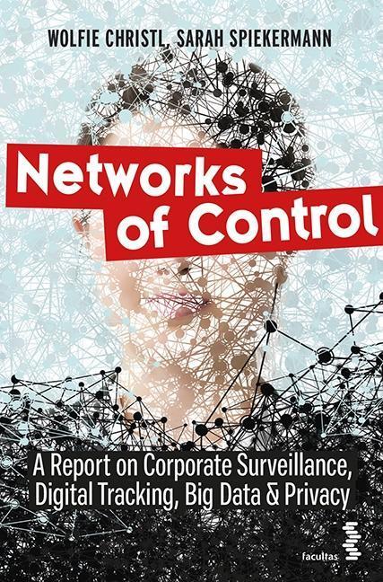 Cover: 9783708914732 | Networks of Control | Wolfie/Spiekermann, Sarah Christl | Taschenbuch