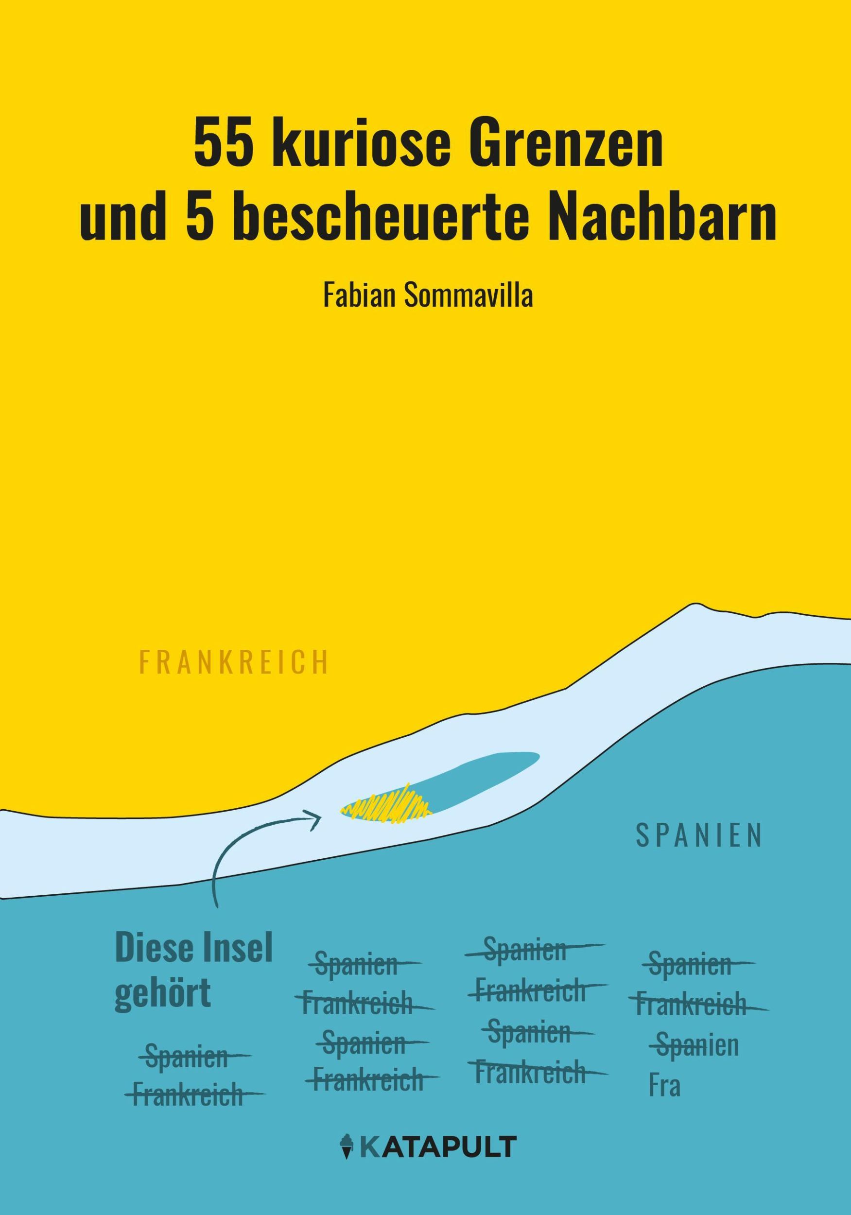 Rückseite: 9783948923174 | 55 kuriose Grenzen und 5 bescheuerte Nachbarn | Fabian Sommavilla