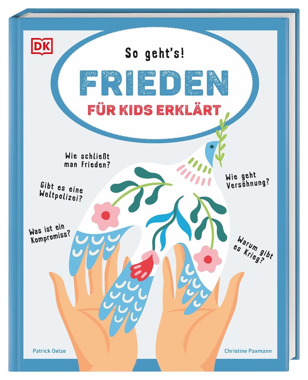 Cover: 9783831046799 | Frieden für Kids erklärt | Christine Paxmann (u. a.) | Buch | 80 S.