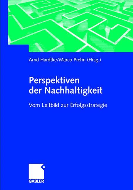 Cover: 9783409117159 | Perspektiven der Nachhaltigkeit | Vom Leitbild zur Erfolgsstrategie