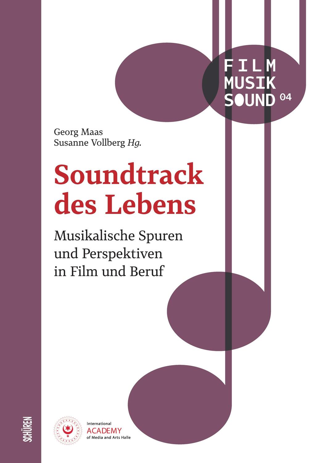 Cover: 9783741004605 | Soundtrack des Lebens | Georg Maas (u. a.) | Taschenbuch | 200 S.
