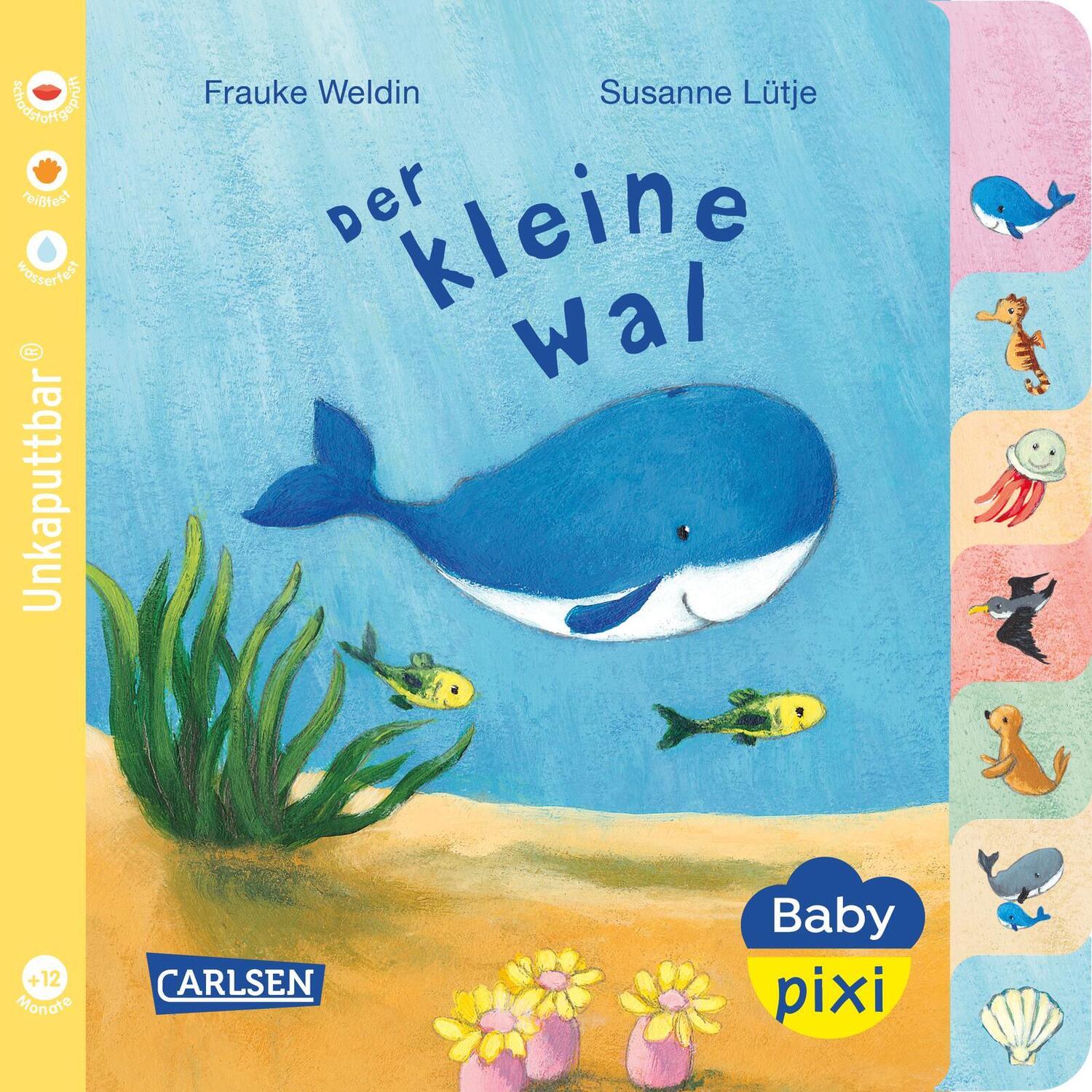 Cover: 9783551051820 | Baby Pixi (unkaputtbar) 80: Der kleine Wal | Susanne Lütje | Buch