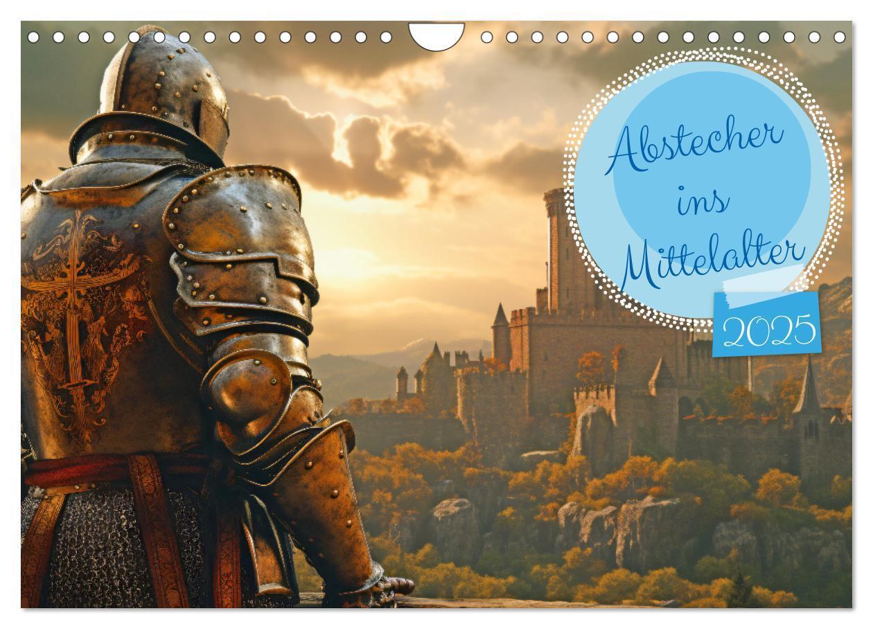 Cover: 9783383858864 | Abstecher ins Mittelalter (Wandkalender 2025 DIN A4 quer), CALVENDO...