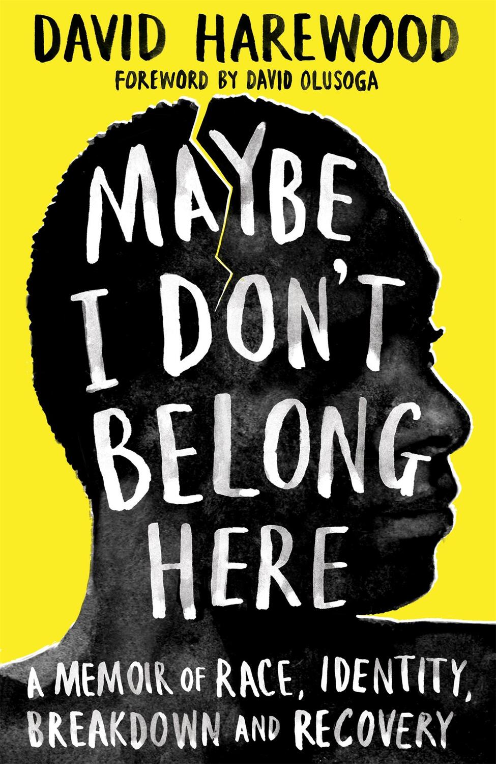 Cover: 9781529064131 | Maybe I Don't Belong Here | David Harewood | Buch | Gebunden | 2021