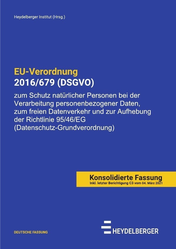 Cover: 9783754922132 | EU-Verordnung 2016/679 (DSGVO) | Heydelberger Institut | Taschenbuch