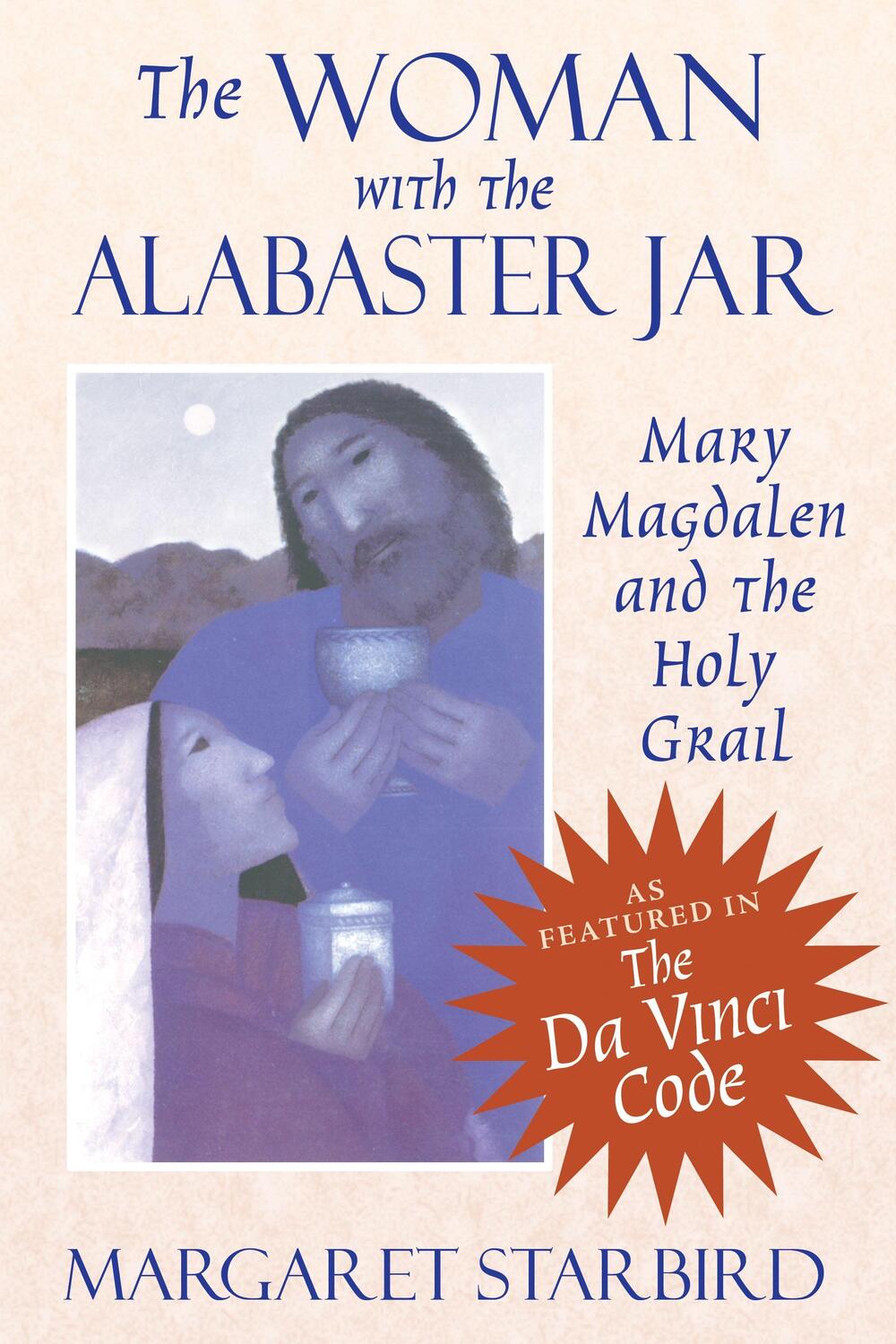 Cover: 9781879181038 | The Woman with the Alabaster Jar | Mary Magdalen and the Holy Grail