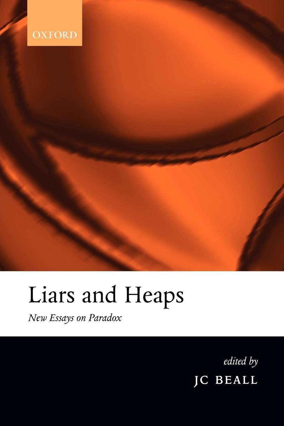 Cover: 9780199264810 | Liars and Heaps | New Essays on Paradox | Jc Beall | Taschenbuch