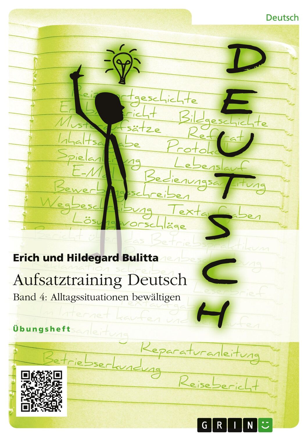 Cover: 9783656946373 | Aufsatztraining Deutsch - Band 4: Alltagssituationen bewältigen | Buch