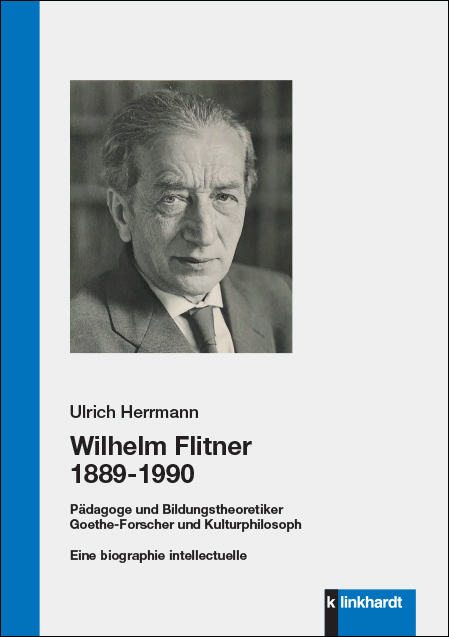 Cover: 9783781524378 | Wilhelm Flitner 1889-1990 | Ulrich Herrmann | Buch | 341 S. | Deutsch