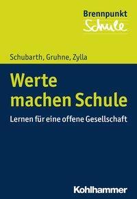 Cover: 9783170287433 | Werte machen Schule | Schubarth | Taschenbuch | 208 S. | Deutsch