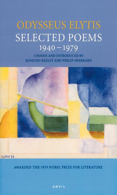Cover: 9780856463556 | Selected Poems 1940-1979: Odysseus Elytis | Odysseus Elytis | Buch