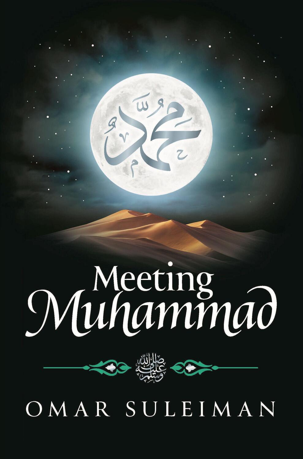 Cover: 9781847741776 | Meeting Muhammad | Omar Suleiman | Buch | Englisch | 2022