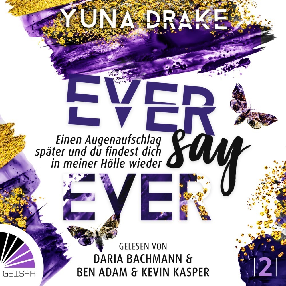 Cover: 9783961543342 | Ever say Ever, Audio-CD, MP3 | Yuna Drake | Audio-CD | JEWELCASE
