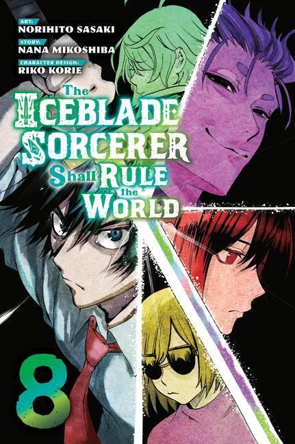 Cover: 9781646517954 | The Iceblade Sorcerer Shall Rule the World 8 | Norihito Sasaki | Buch