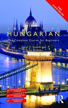 Cover: 9781138949867 | Colloquial Hungarian | The Complete Course for Beginners | Taschenbuch