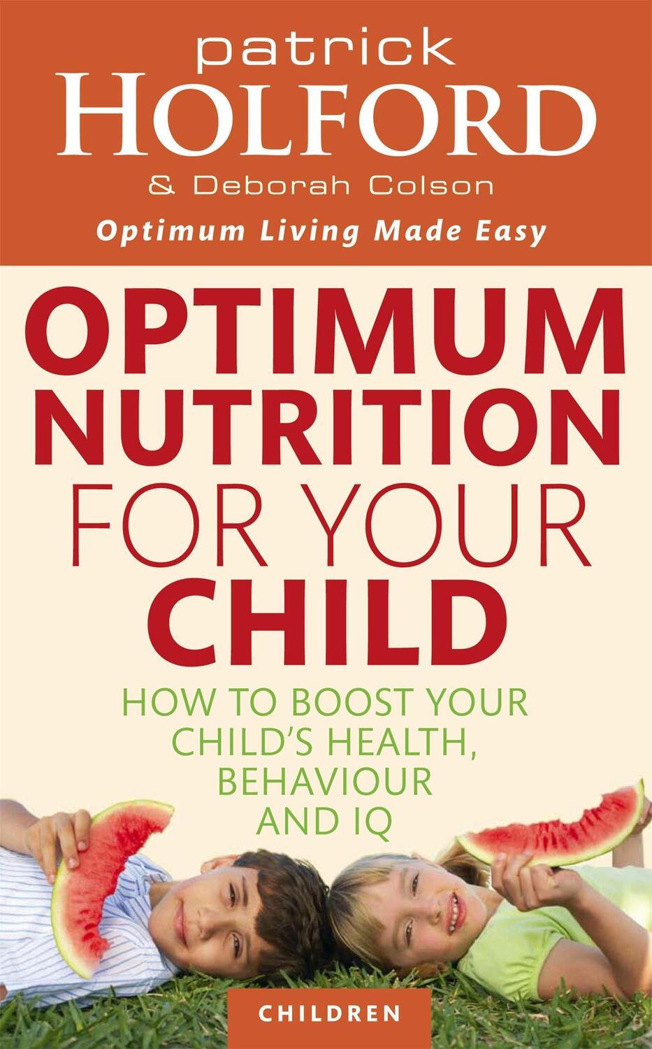 Cover: 9780749953539 | Optimum Nutrition For Your Child | Deborah Colson (u. a.) | Buch
