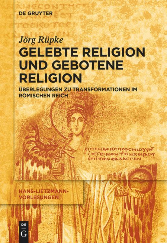 Cover: 9783110634174 | Religiöse Transformationen im Römischen Reich | Jörg Rüpke | Buch