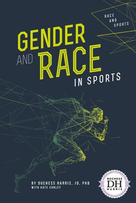 Cover: 9781641856225 | Gender and Race in Sports | Duchess Harris Jd | Taschenbuch | Englisch