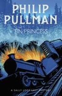 Cover: 9781407191089 | The Tin Princess | Philip Pullman | Taschenbuch | Englisch | 2018