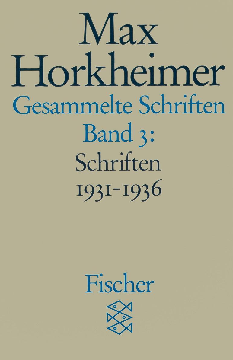Cover: 9783596273775 | Gesammelte Schriften in 19 Bänden | Band 3: Schriften 1931-1936 | Buch