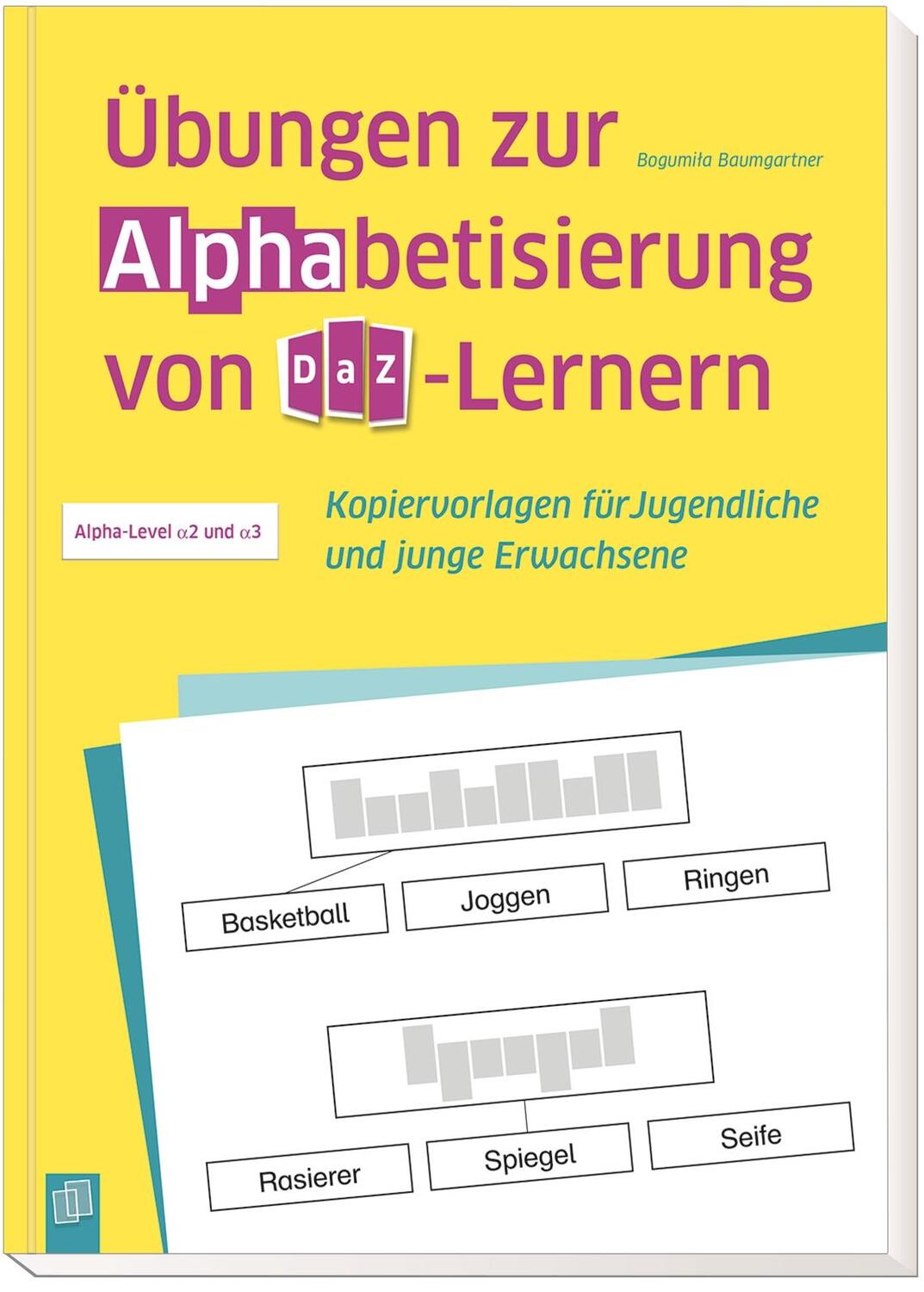 Bild: 9783834635518 | Übungen zur Alphabetisierung von DaZ-Lernern | Bogumila Baumgartner
