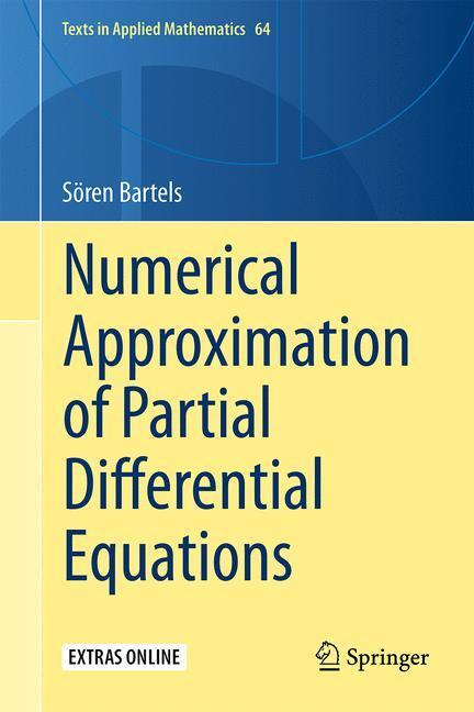 Cover: 9783319323534 | Numerical Approximation of Partial Differential Equations | Bartels