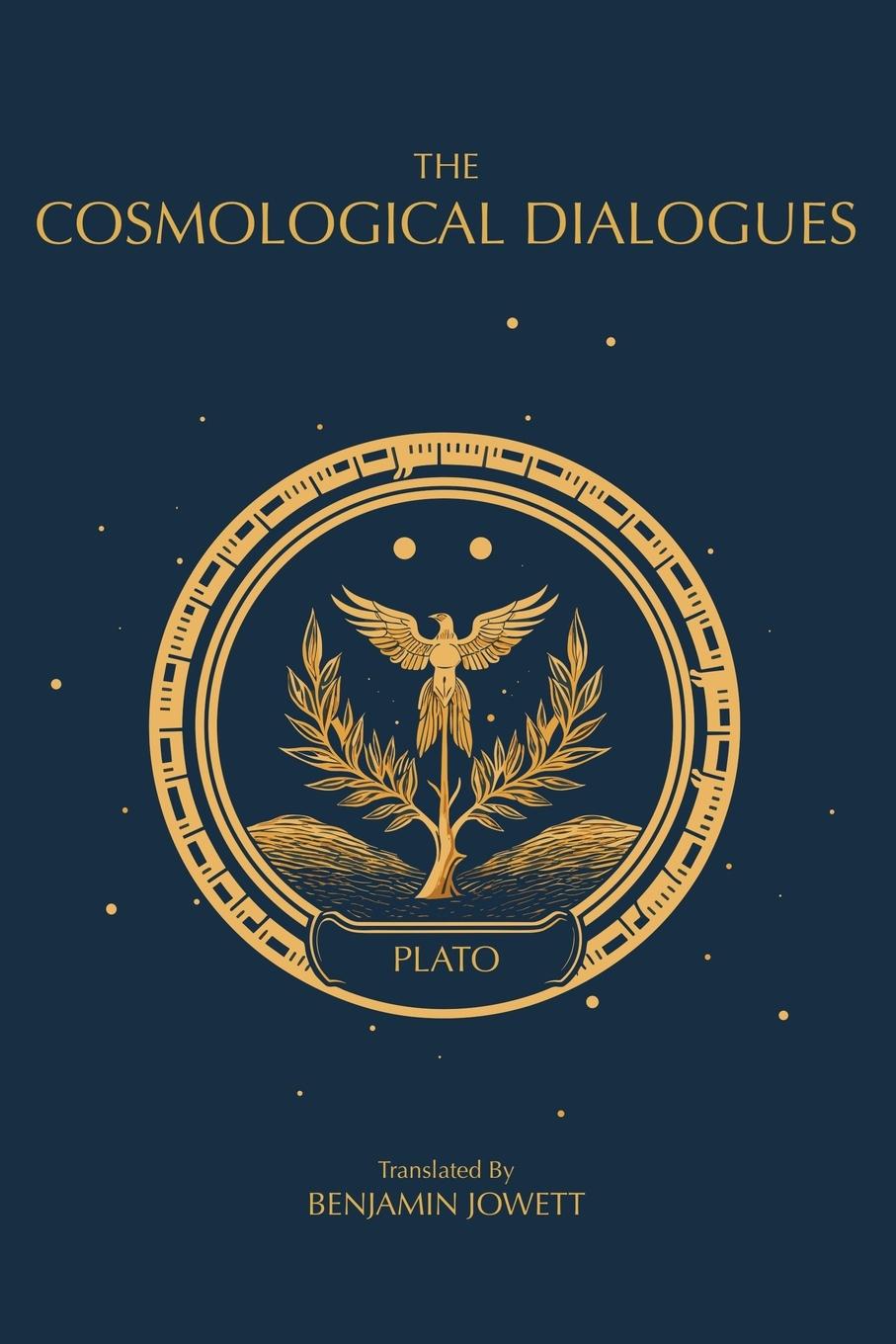 Cover: 9788793494671 | The Cosmological Dialogues | The Late Dialogues of Plato | Plato