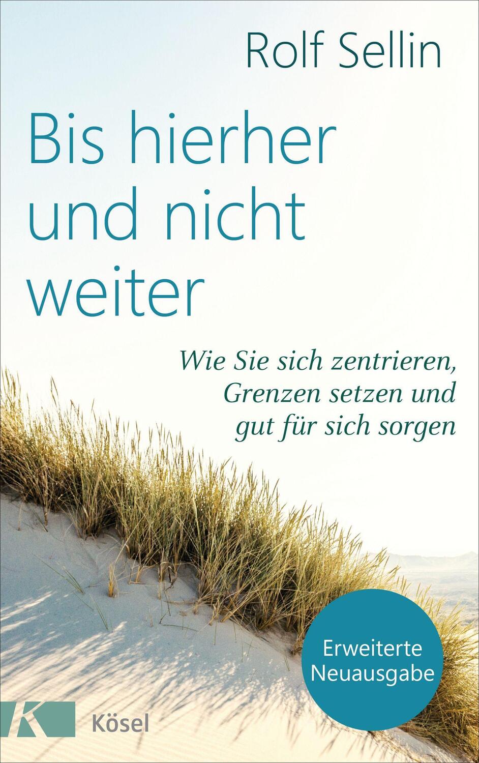 Cover: 9783466347759 | Bis hierher und nicht weiter | Rolf Sellin | Taschenbuch | 224 S.