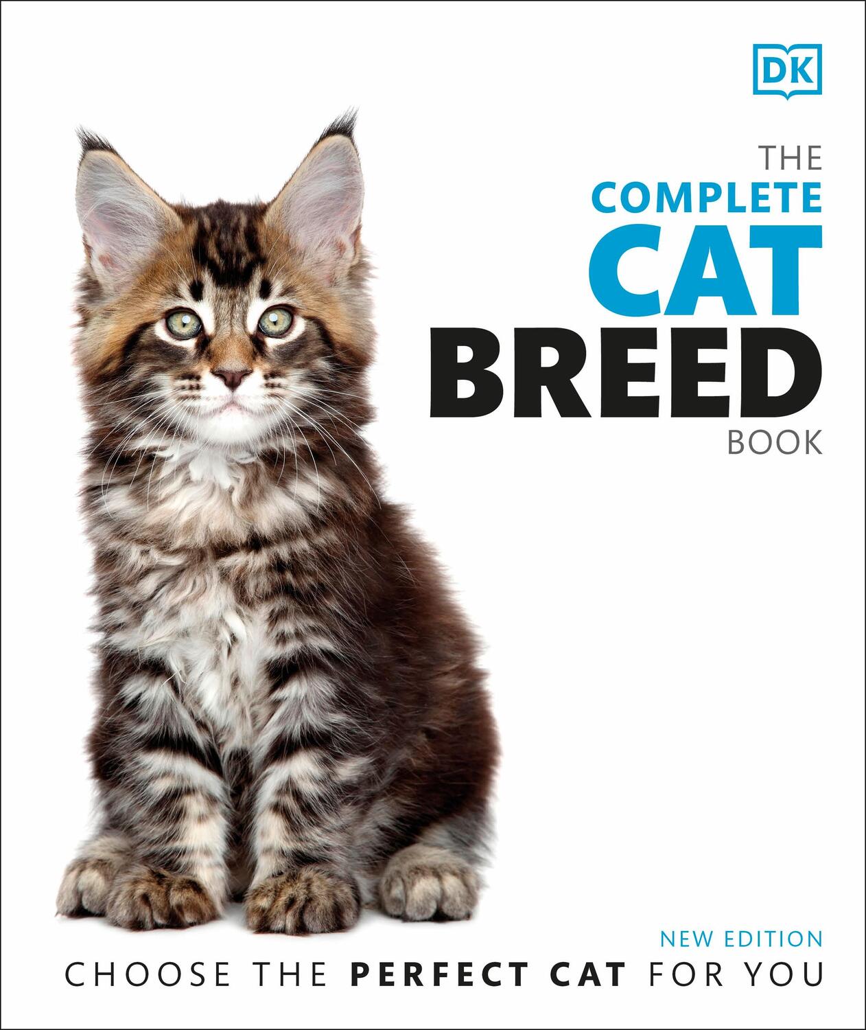 Cover: 9780241446317 | The Complete Cat Breed Book | Choose the Perfect Cat for You | DK