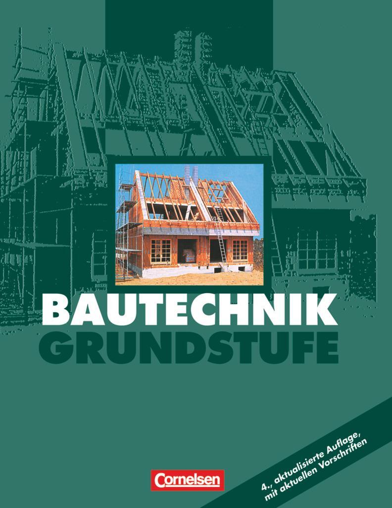 Cover: 9783464430217 | Bautechnik. Grundstufe. Schülerbuch | Falk Seifert | Buch | Deutsch