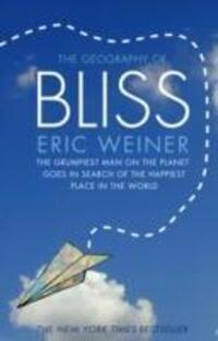 Cover: 9780552775083 | The Geography of Bliss | Eric Weiner | Taschenbuch | Englisch | 2008