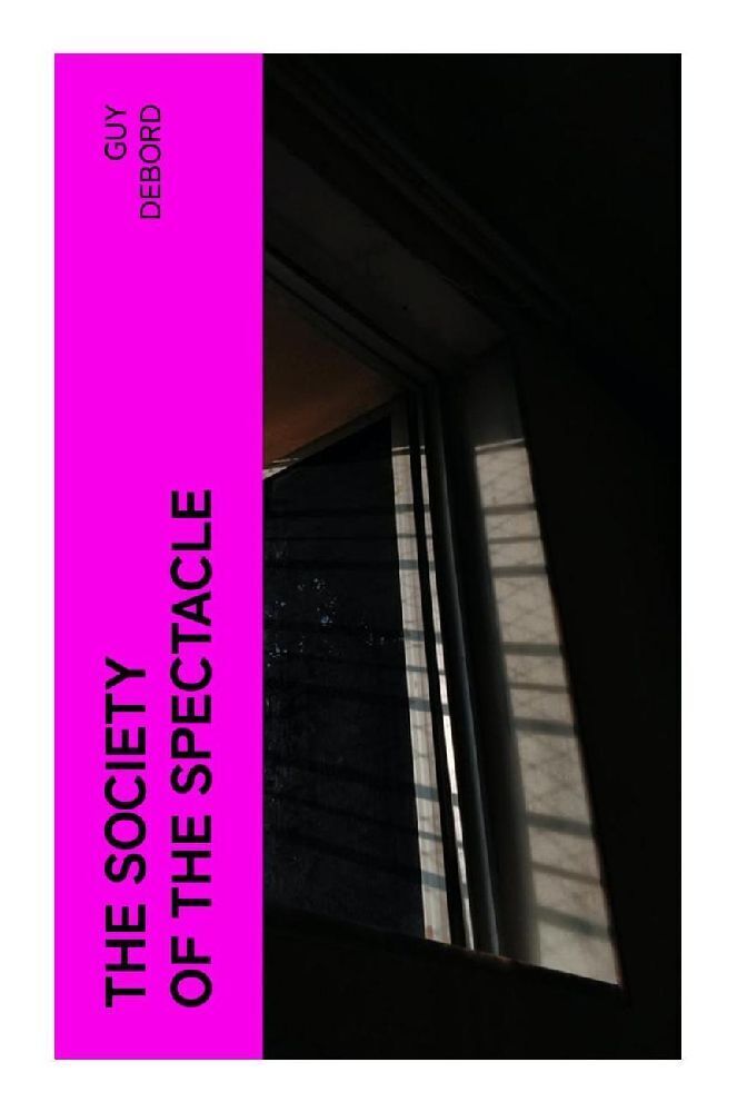 Cover: 9788027380091 | The Society of the Spectacle | Guy Debord | Taschenbuch | Englisch