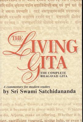 Cover: 9780932040275 | Living Gita: The Complete Bhagavad Gits | Sri Swami Satchidananda