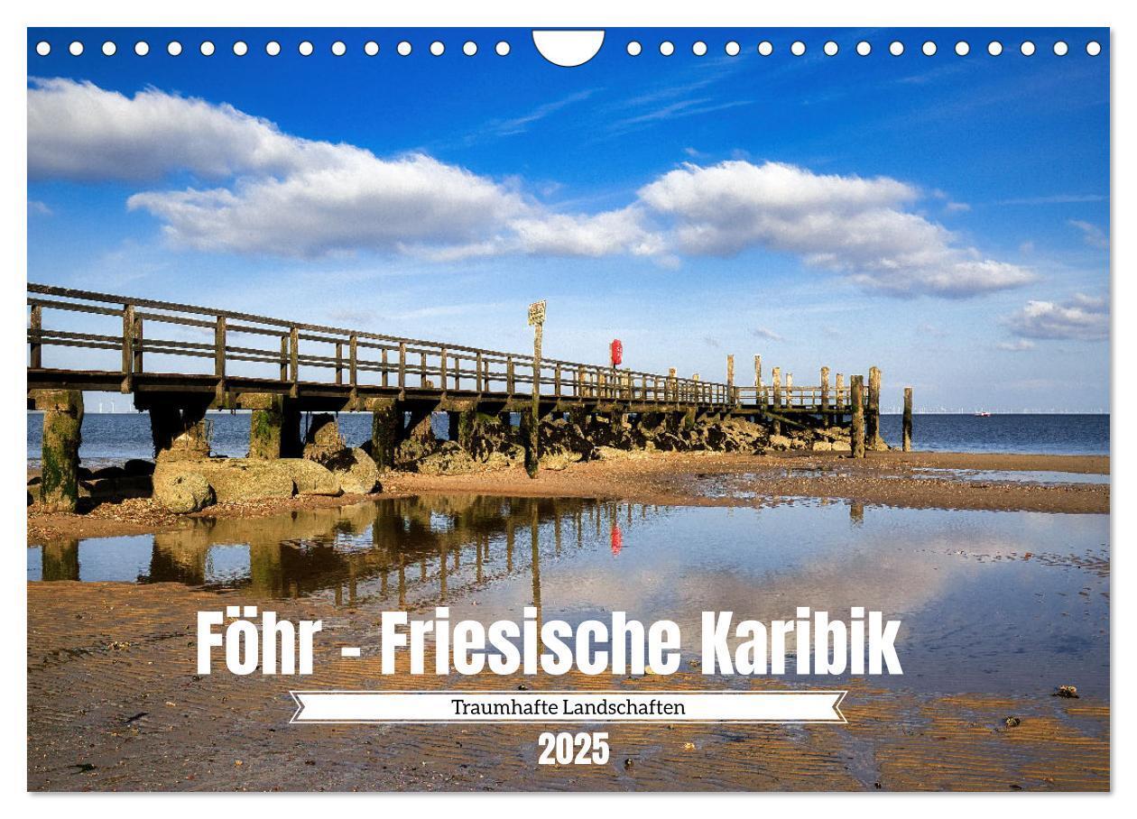 Cover: 9783435014736 | Föhr - Friesische Karibik (Wandkalender 2025 DIN A4 quer), CALVENDO...