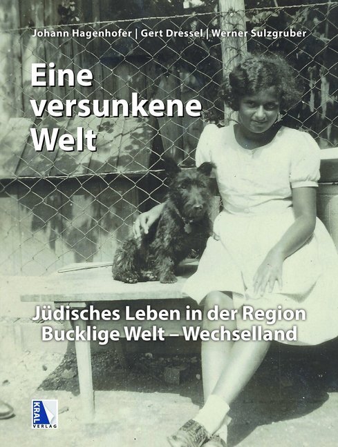 Cover: 9783990247976 | Eine versunkene Welt | Johann Hagenhofer (u. a.) | Buch | Deutsch