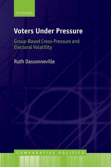 Cover: 9780192894137 | Voters Under Pressure | Ruth Dassonneville | Buch | Gebunden | 2023