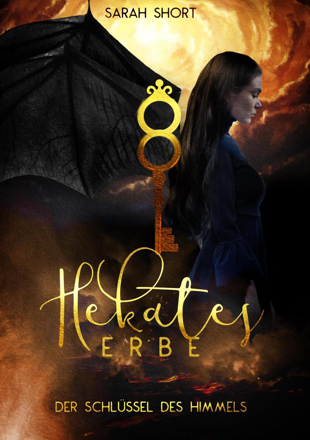 Cover: 9783751905725 | Hekates Erbe | Der Schlüssel des Himmels | Sarah Short | Taschenbuch