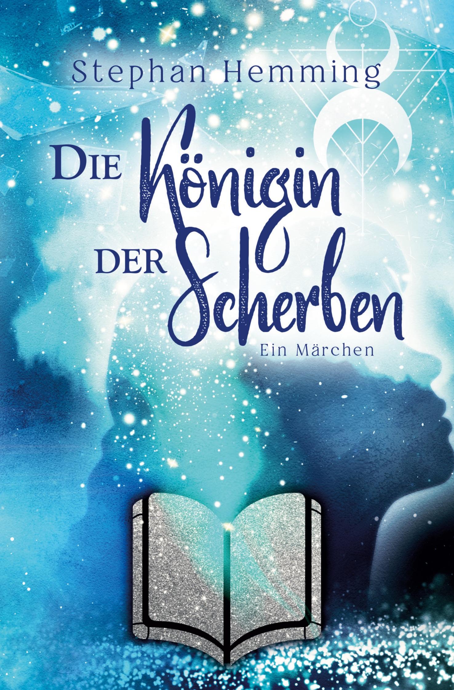 Cover: 9783754628461 | Die Königin der Scherben | Stephan Hemming | Taschenbuch | 460 S.