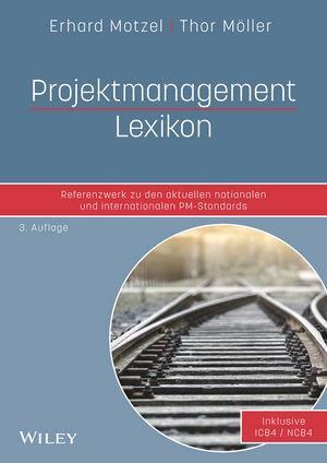 Cover: 9783527508815 | Projektmanagement Lexikon | Erhard Motzel (u. a.) | Taschenbuch | 2017