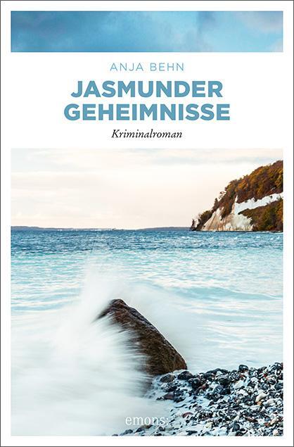 Cover: 9783740807719 | Jasmunder Geheimnisse | Kriminalroman | Anja Behn | Taschenbuch | 2020