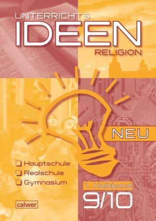 Cover: 9783766842114 | Unterrichtsideen Religion 9./10. Klasse 1. Halbband | Hartmut Rupp